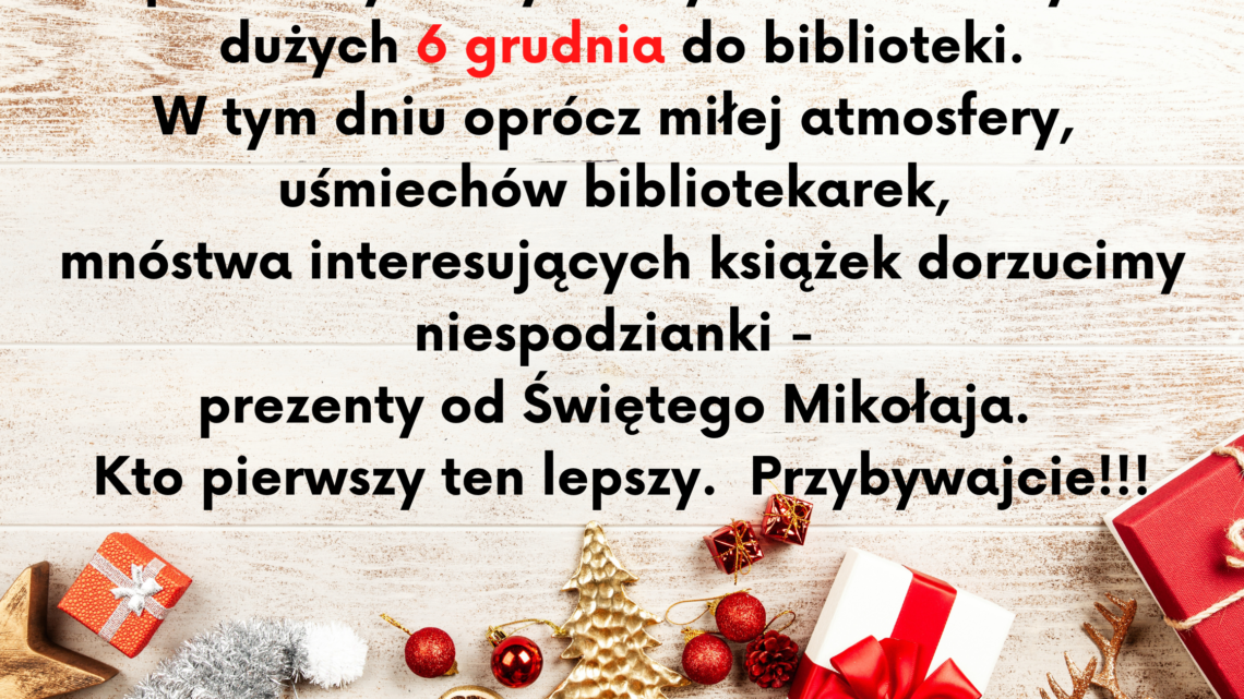 6 grudnia – Mikołajki w bibliotece
