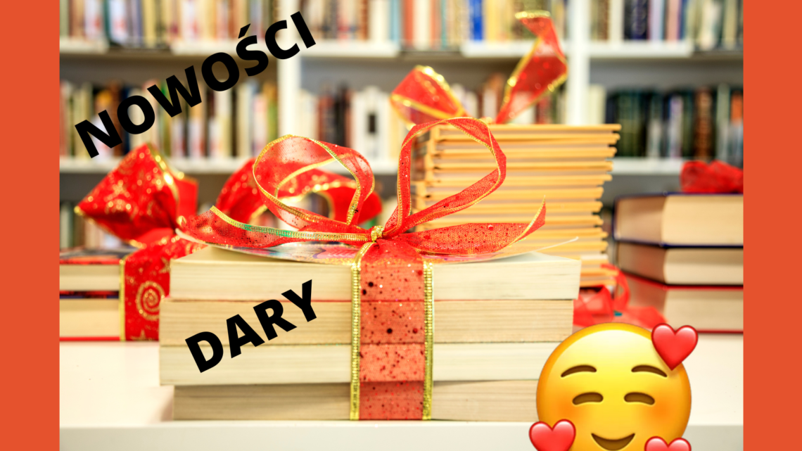 NOWOŚCI – DARY