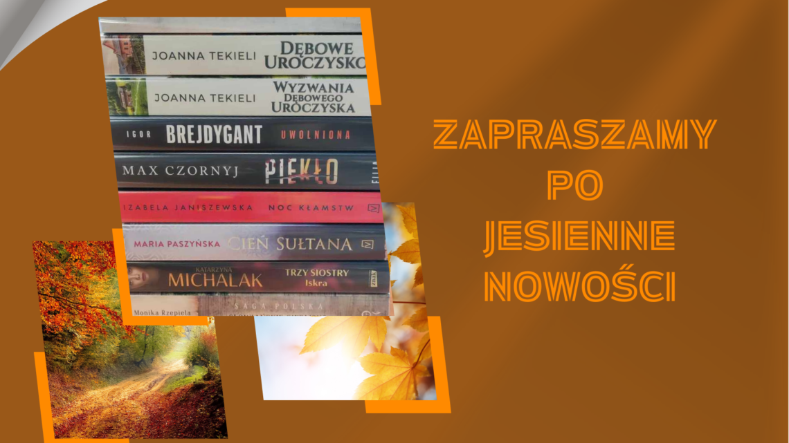 Ostatnie wrześniowe nowości