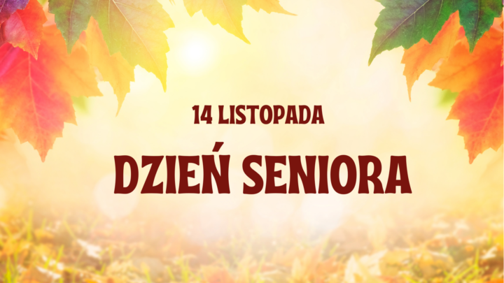 14 LISTOPADA – DZIEŃ SENIORA