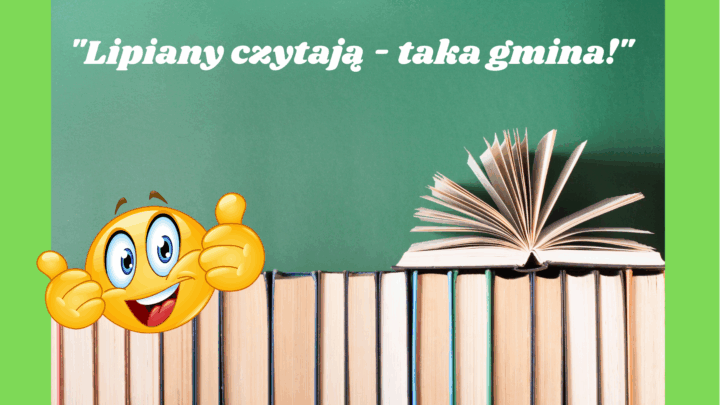 „Lipiany czytają – taka gmina”