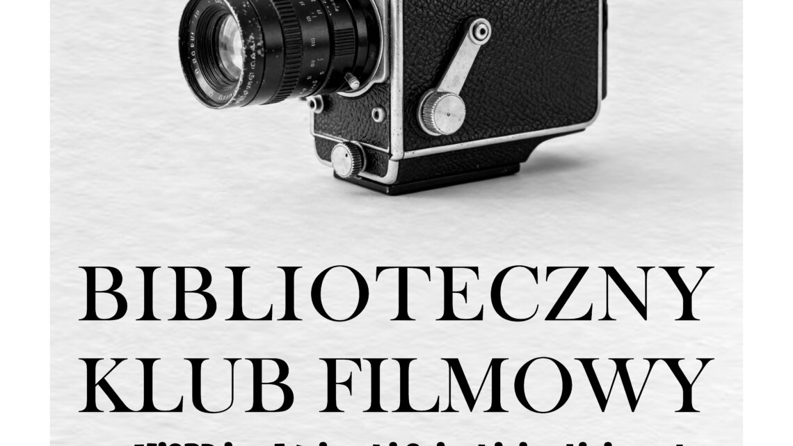 Biblioteczny Klub Filmowy