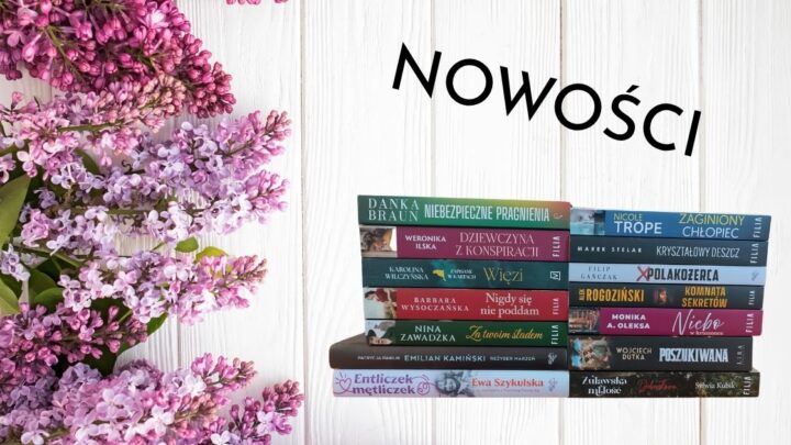 NOWOŚCI MAJOWE